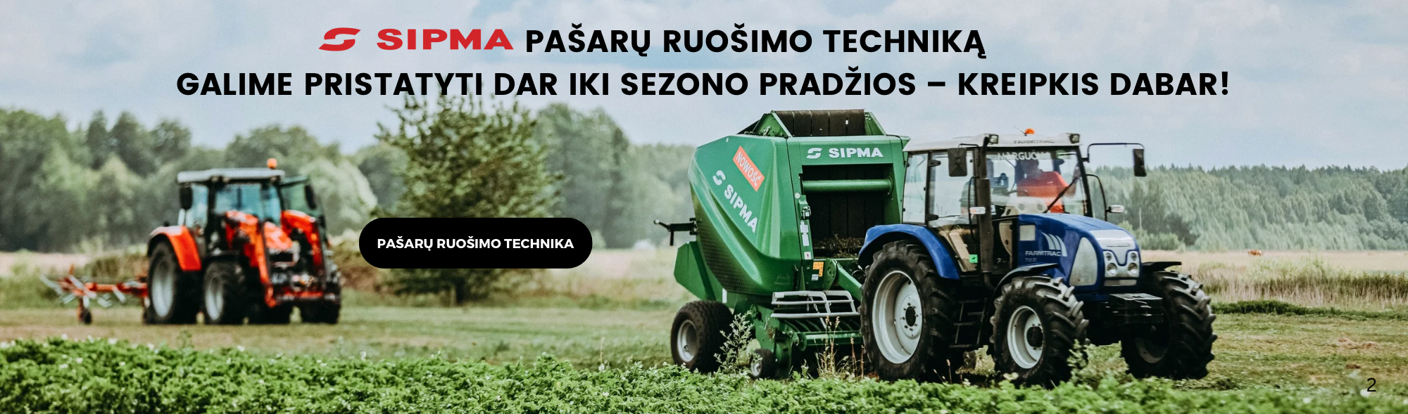 Pašarų ruošimas kartu su SIPMA